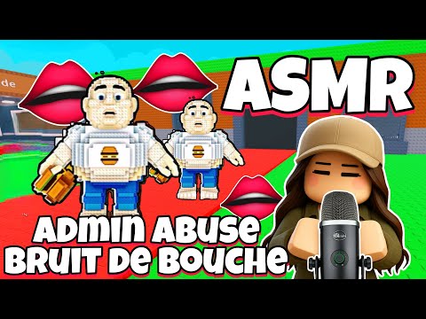 ASMR Français • LE RETOUR DES ADMINS ABUSE ! BRUIT DE BOUCHE SUR STEAL A BRAINROT 😴👄