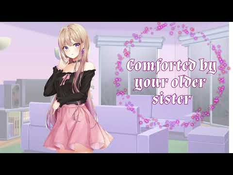 {Asmr} Comforted by your big sister