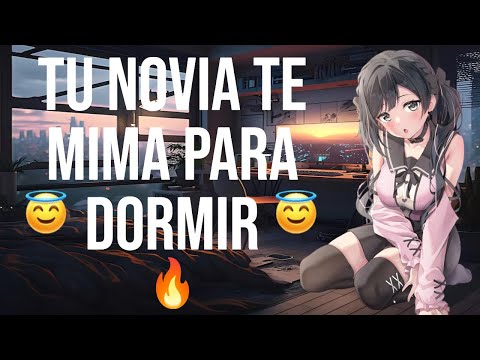 Novia te mima para dormir I ASMR y Roleplay I