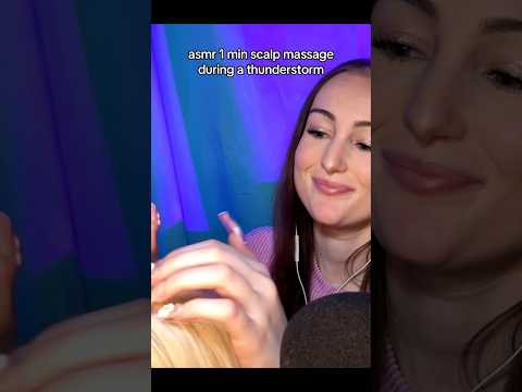 asmr scalp massage during a thunderstorm 💖 full video on my channel