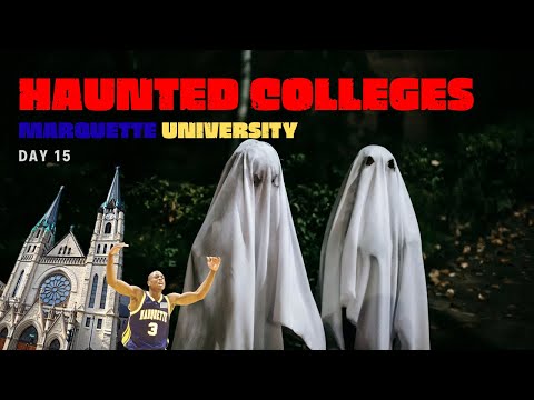 Day 15: Haunted Campus Marquette University | ASMR