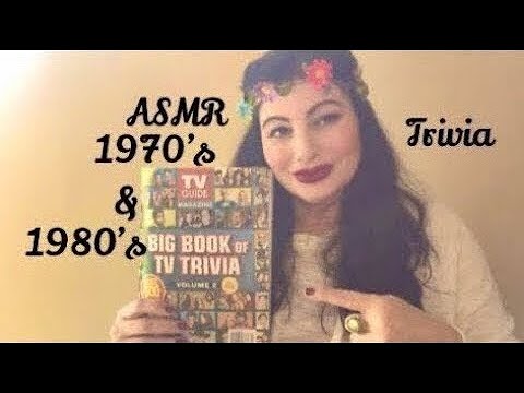 ASMR soft spoken trivia time. 1970’s & 1980’s.