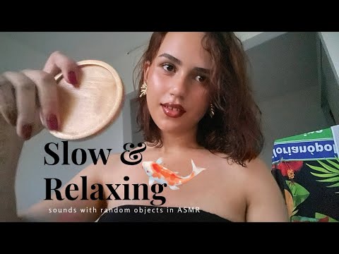 ASMR CASEIRO | SONS LENTOS E RELAXANTES COM OBJETOS ALEATÓRIOS 🎏 (soft spoken & tapping) #asmrvideo