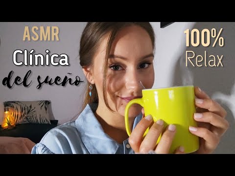 ASMR español - Clínica del Sueño 💤 Te ayudo a DORMIR como un bebé