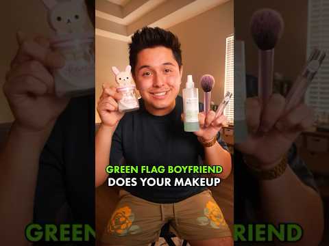 Green Flag Boyfriend Does Your Makeup 💄 | #ASMR