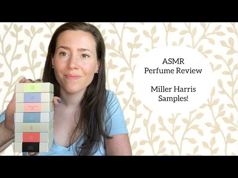 ASMR Perfume Review - Miller Harris Samples - Tapping & Soft Spoken