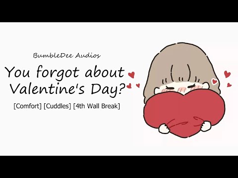 Valentine's Day Girlfriend ASMR [Comfort] [Cuddles] [4th Wall Break]