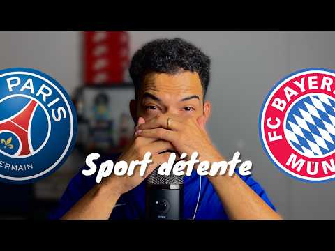 Sport détente #67 : Paris - Bayern Munich ( 1/2 finale - Ligue des Champions )