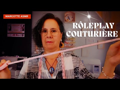 Asmr français, Rôleplay  "COUTURIÈRE "