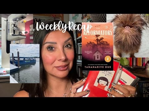 Weekly Recap ASMR River🦦 Adventures, Current Obsessions and Medical Musts