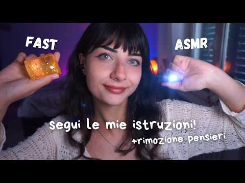 Segui le mie istruzioni per ADHD (+ rimozione pensieri negativi) ASMR ita (Fast and aggressive)