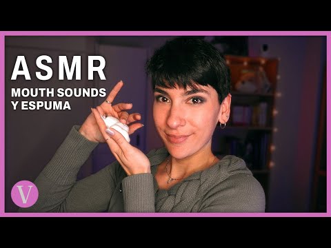 ASMR Español - Sonidos de ESPUMA y Mouth Sounds Deliciosos