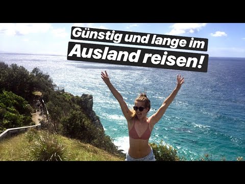 5 WEGE UM GÜNSTIG UND LANGE IM AUSLAND ZU REISEN! | Kathas Kanal