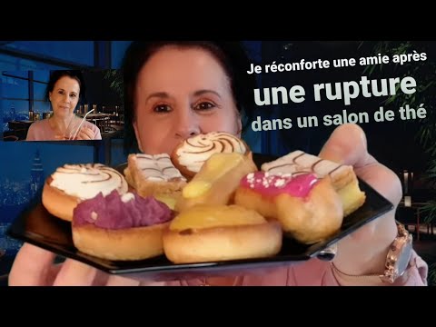 asmr francais  " je réconforte une amie,après sa rupture, "