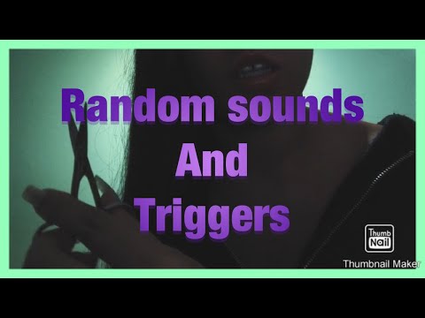 ASMR || Random Triggers To Help You Relax
