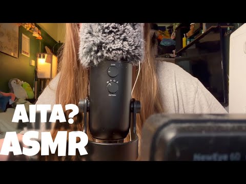 ASMR || Whispering Drama From R/AITA?