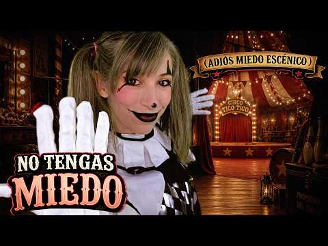 ASMR Circo 🎪 No Tengas Miedo… Te Preparo para Brillar ✨SusurrosdelSurr