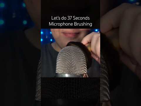 Lets do 37 Seconds Microphone Brushing! 🤍 #asmr