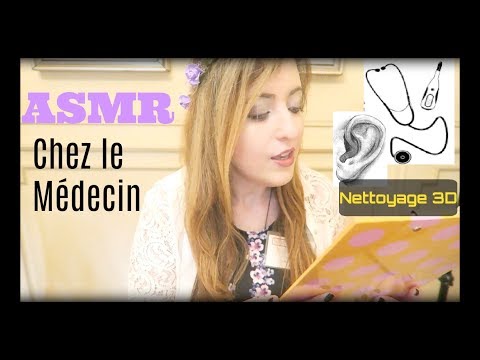 ASMR en français ⚕ Cabinet médical Roleplay!⚕💊 (avec Nettoyage des Oreilles 3D)