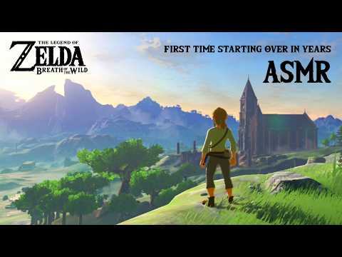 ASMR ⛰️ Starting Over in Breath of the Wild 🏰 Soft Spoken