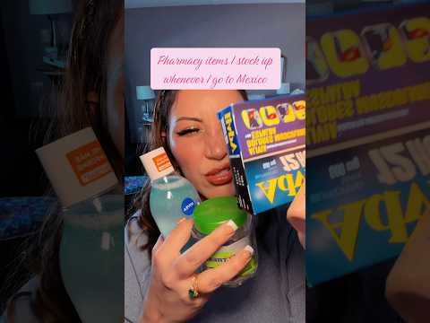 5 Pharmacy items I stock up when I'm in Mexico 🇲🇽🇲🇽🇲🇽 #asmr #asmrsounds #mexico #pharmacy
