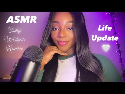 ASMR | Clicky Whisper Ramble 🤍