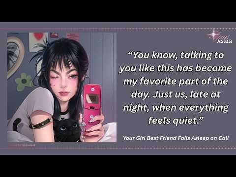 your girl best friend falls asleep on call [f4a] [soft confession] [sleep aid] [for goodnight sleep]
