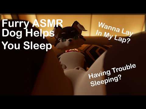 [Furry ASMR] Dog Helps You Sleep