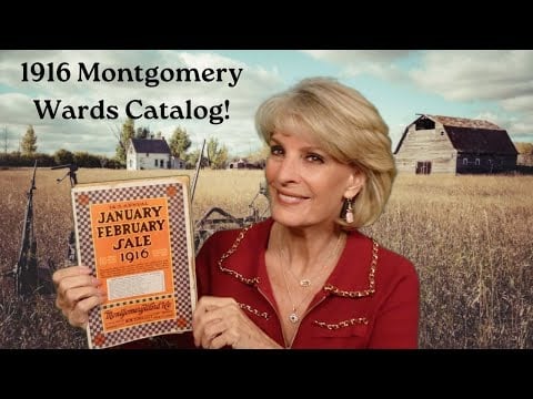 1916 Montgomery Ward Catalog | A Friday Flip Time Capsule!