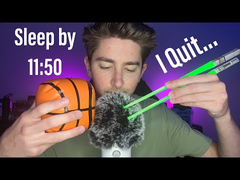 Fall Asleep by 11:50 or Else I Quit ASMR