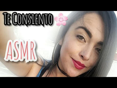 Te consiento / te doy besitos  ASMR