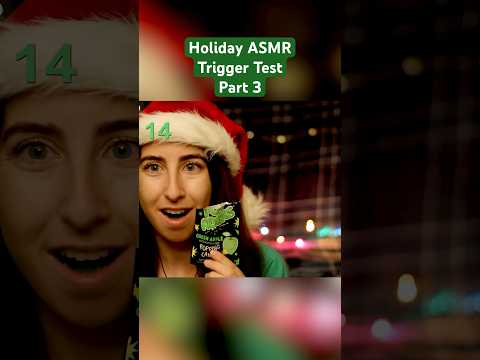 Part 3 ASMR Trigger Test (HOLIDAY EDITION) #shorts #holidaysonshorts