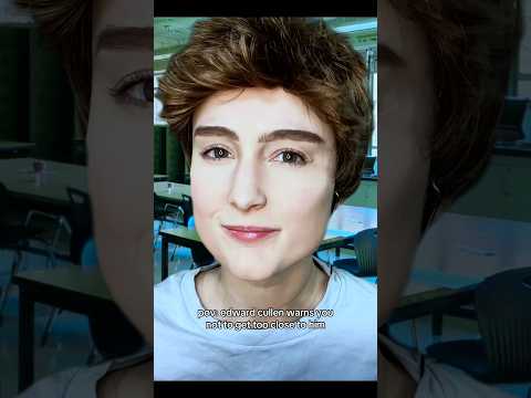 pov: edward cullen warns you not to get too close to him #asmr