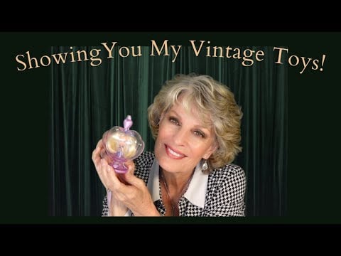 CHECK OUT A FEW OF MY VINTAGE DOLLS & TOYS! ASMR Show & Tell! What Do I Still Have??