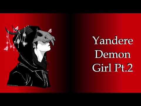 ASMR Yandere Demon Girl Pt.2