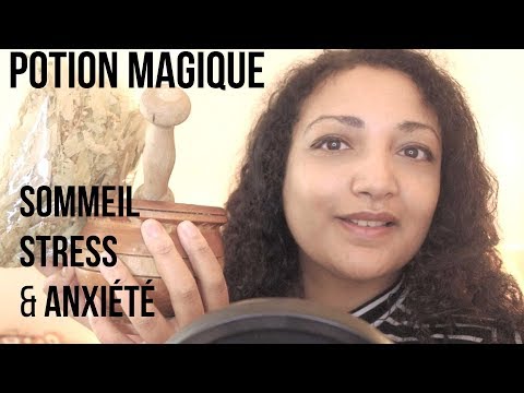ASMR péparation d'un potion magique pour dormir et truc et astuce contre stress et anxiété