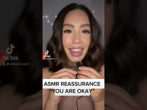 ASMR REASSURANCE