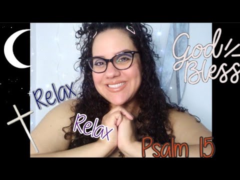 CHRISTIAN ASMR BIBLE READING 📖 WITH OMY (Psalm 15) #67