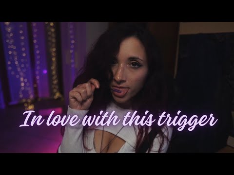 ASMR Mi sono innamorata di questo trigger (no talking, mouth sounds)