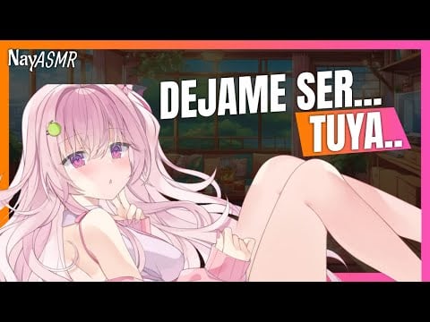 ASMR - Tu CRUSH se te DECLARA y te ROBA BESOS - Roleplay - NayASMR