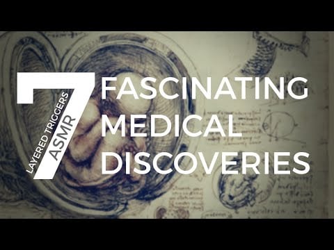 ASMR | 7 FascinaTING Medical Discoveries in History (Layered Triggers, Gloves, Tapping, Pen Cap)
