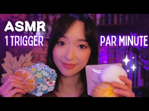 ASMR 💤 1 trigger par minute 😍 Encore plus de triggers pour passer une bonne nuit (NO TALKING)