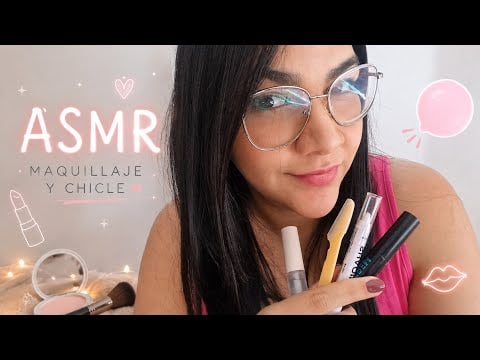 ASMR masticando chicle mientras me maquillo 