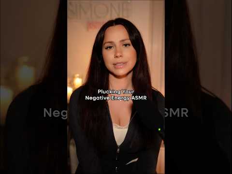 Plucking Your Negative Energy ASMR