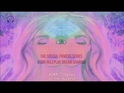 [ASMR] ★ Dream Sharing Roleplay ★ [Binaural] [Whispers] The Special Powers series EP4