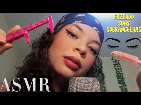 ASMR: FAZENDO SUA SOBRANCELHA DELICADAMENTE ATÉ QUE DURMA 😴🥰