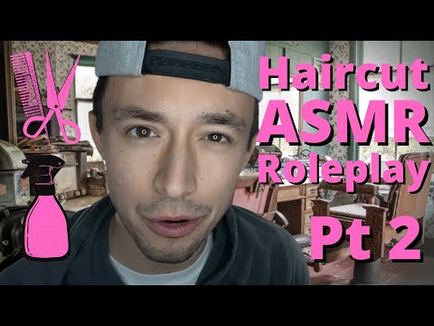 Fast ASMR Haircut Roleplay | Part 2 ASMR | Fast, Random, Aggressive ASMR