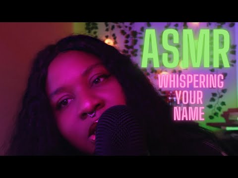 Personalized ASMR | Whispers of Your Names for Tingles, Triggers and Relaxation | HAPPY ASMR DAY