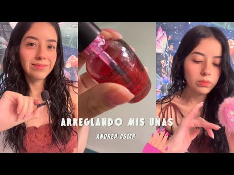 Acompáñame a arreglar mis uñitas 💘 | Soft Spoken | Andrea ASMR 🦋