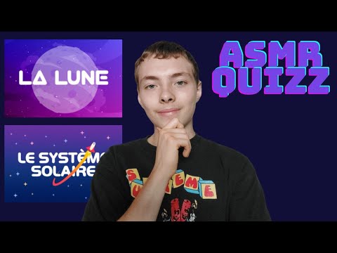 ASMR FR:⭐je fais un quizz sur le système solaire et la lune⭐